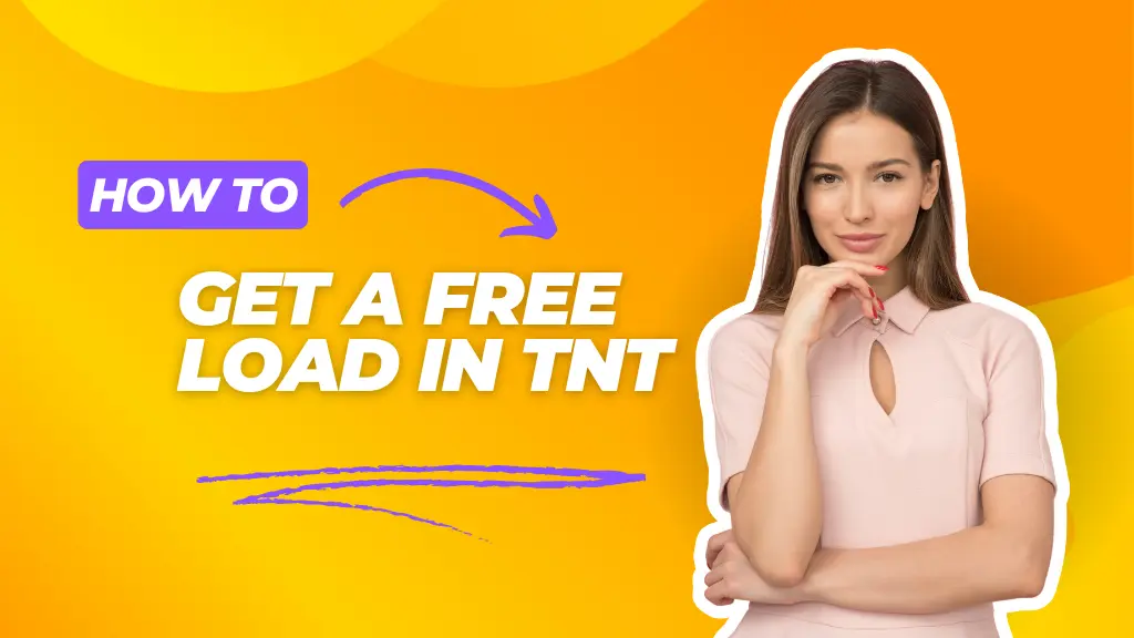 Get a Free Load in TNT
