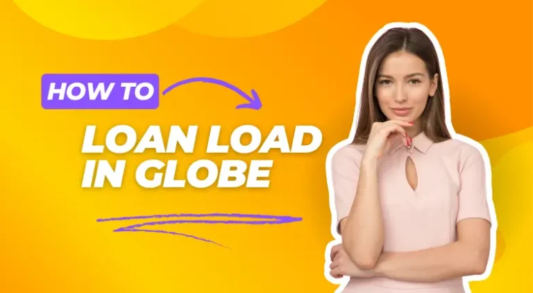 How toLoan Load in Globe